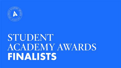 Meet The 2022 Student Academy Awards Finalists .